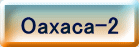 Oaxaca-2